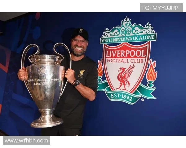 克洛普确认续约利物浦全力冲击欧冠冠军荣耀再续辉煌