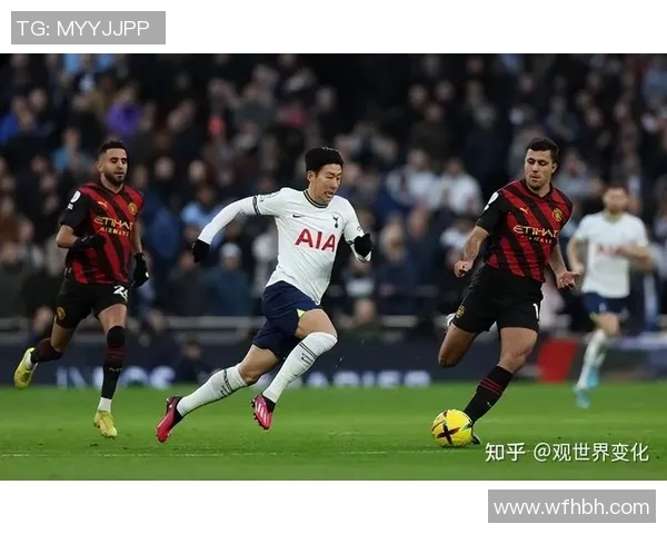 曼彻斯特城与热刺精彩对决直播全程回顾与分析